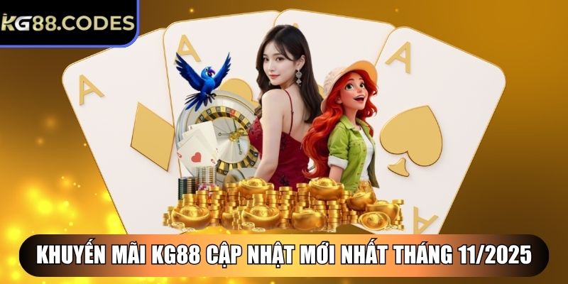KG88 | KG 88 | Link Đăng Nhập Nhà Cái KG88.COM Chính Thức 11/2025 33 Khuyến mãi KG88 cập nhật mới nhất tháng 11/2025